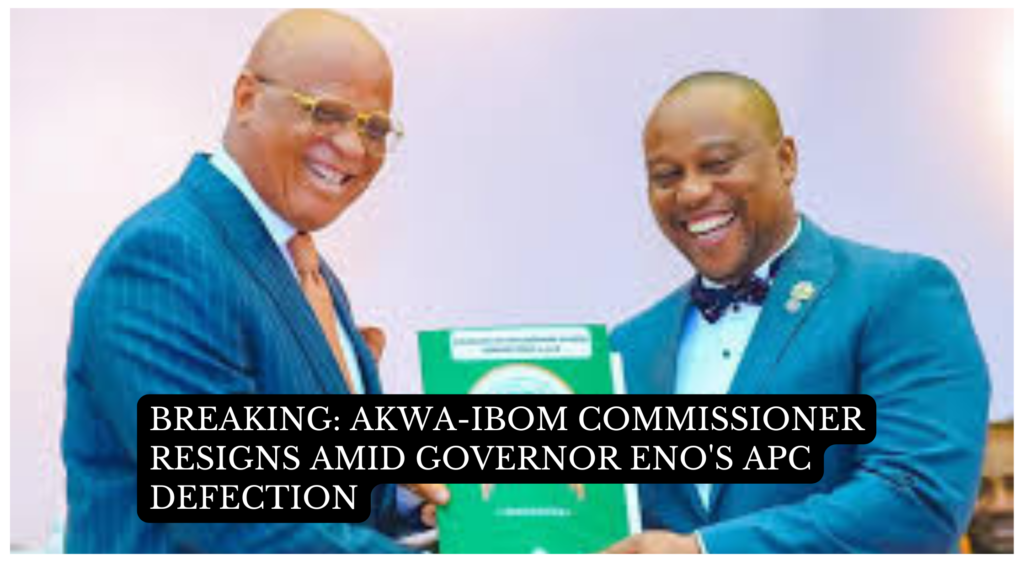Akwa-Ibom Commissioner Resigns Amid Governor Eno's APC Defection
